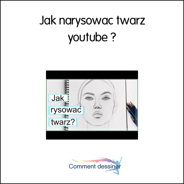 Jak narysować twarz youtube